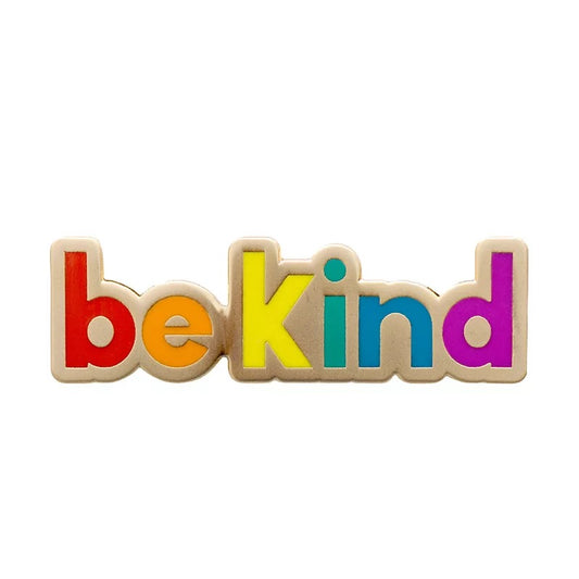 "Be Kind" Pin