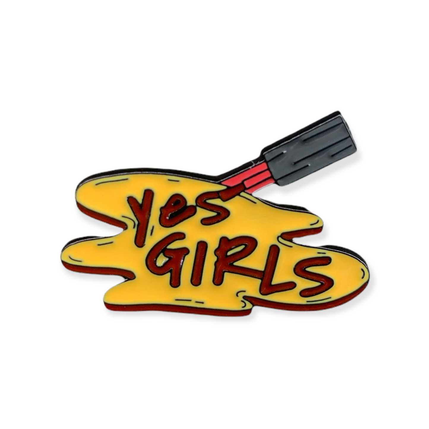"Yes Girls!" Pin