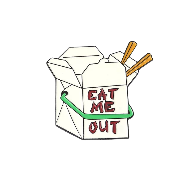 "Eat Me Out" Pin